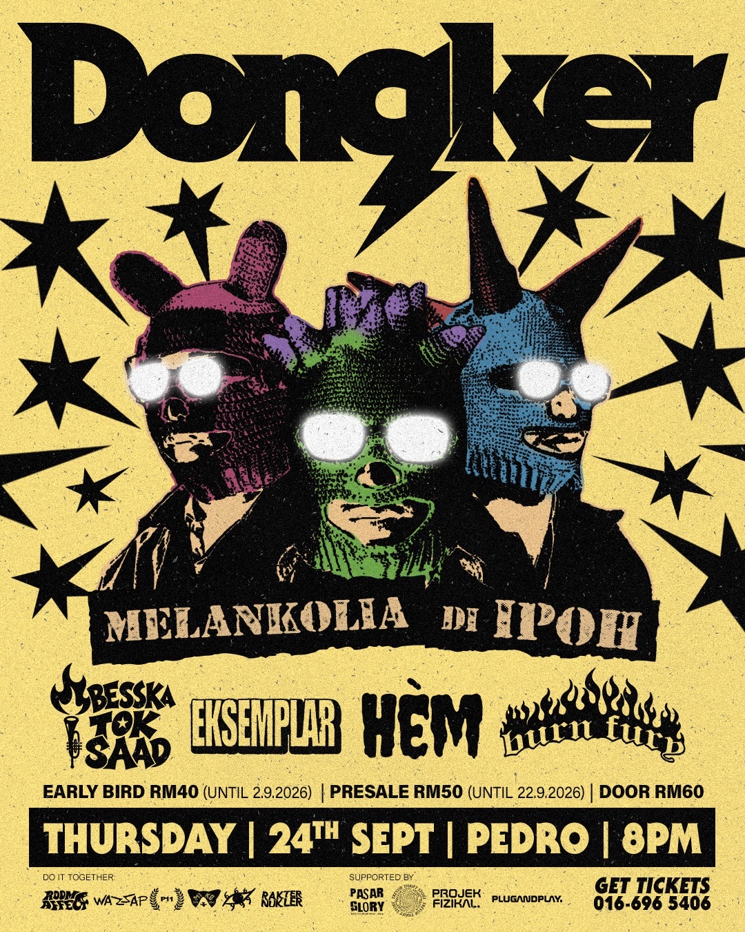 Dongker, Besska Tok Saad, Eksemplar, Hem, Burn Fury - Dongker Melankolia di Ipoh