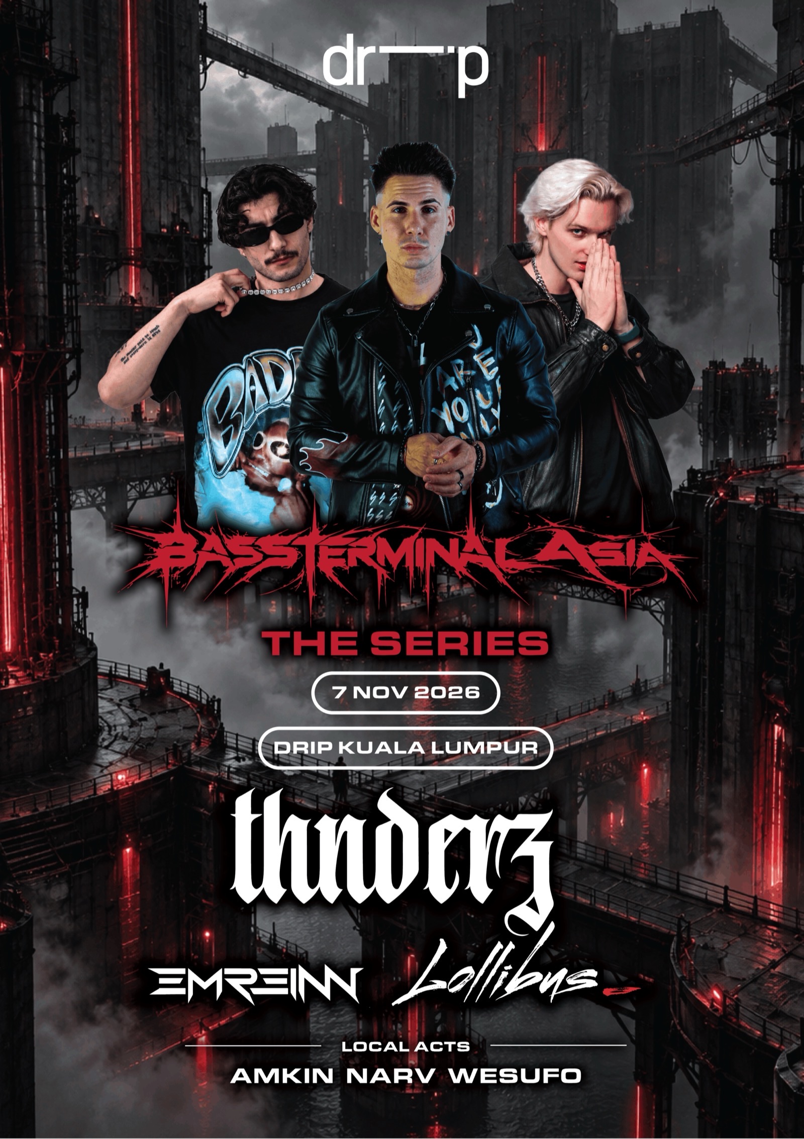 DRIP KL × Bass Terminal - DRIP KL & Bass Terminal Presents: The Series