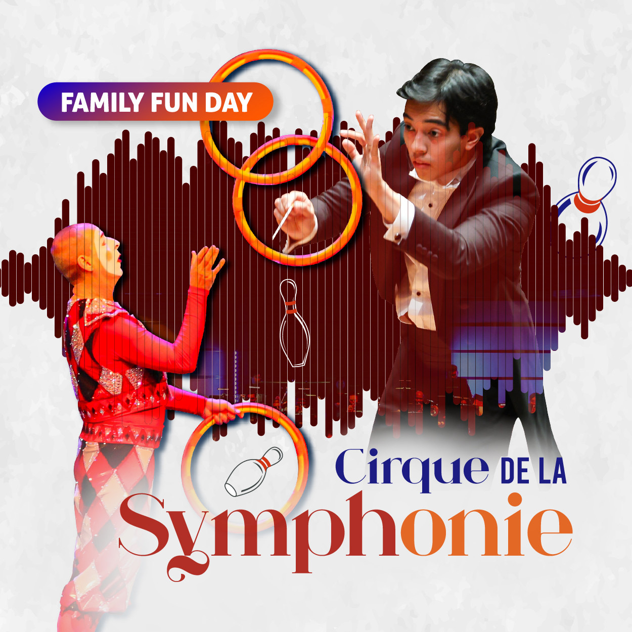 Malaysian Philharmonic Orchestra - FAMILY FUN DAY: Cirque de la Symphonie