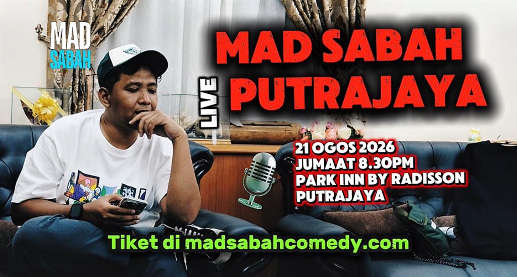 Mad Sabah - Mad Sabah Live in Putrajaya