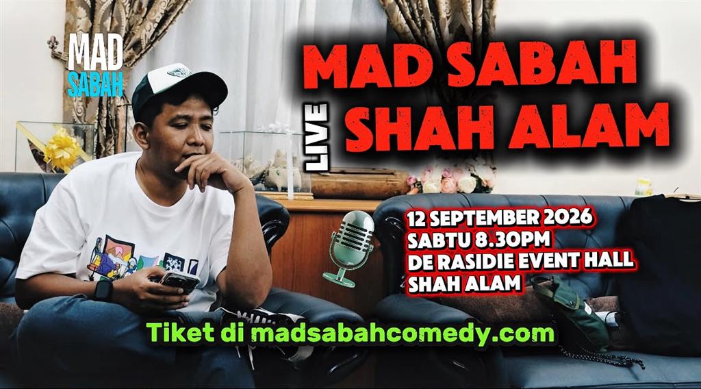 Mad Sabah - Mad Sabah Live in Shah Alam