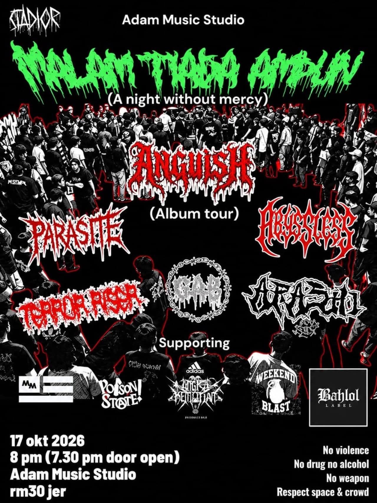 Anguish, Parasite, Abyss, Cruel, Temple Head, Karam & Speed - Malam Tiada Ampun concert poster