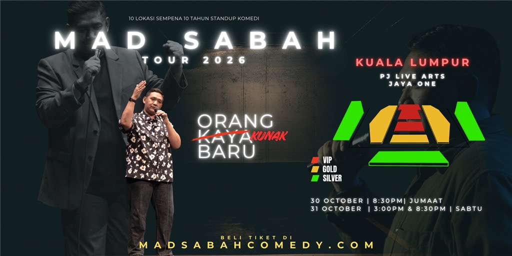 Mad Sabah - OKB - Orang Kunak Baru di Kuala Lumpur concert poster
